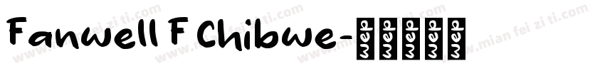 Fanwell F Chibwe字体转换
